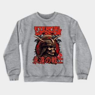 Eternal warrior Crewneck Sweatshirt